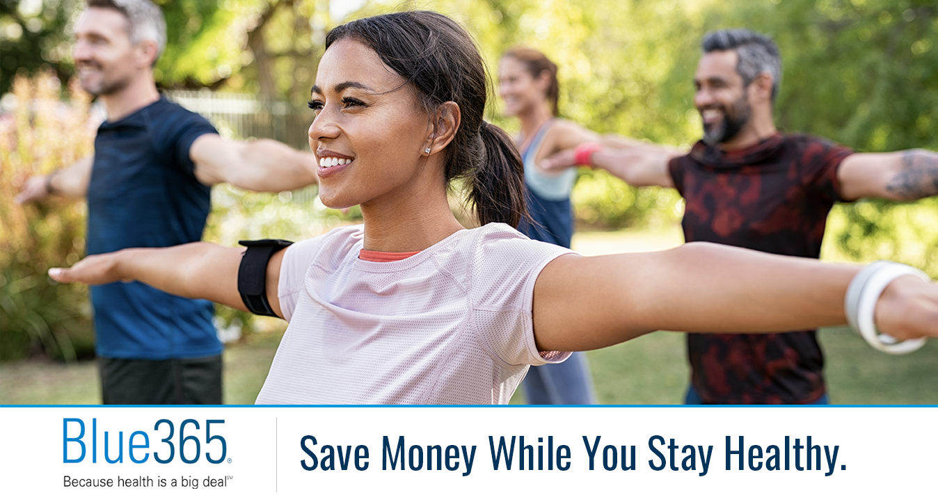 Blue 365: Save Money While You Stay Healthy